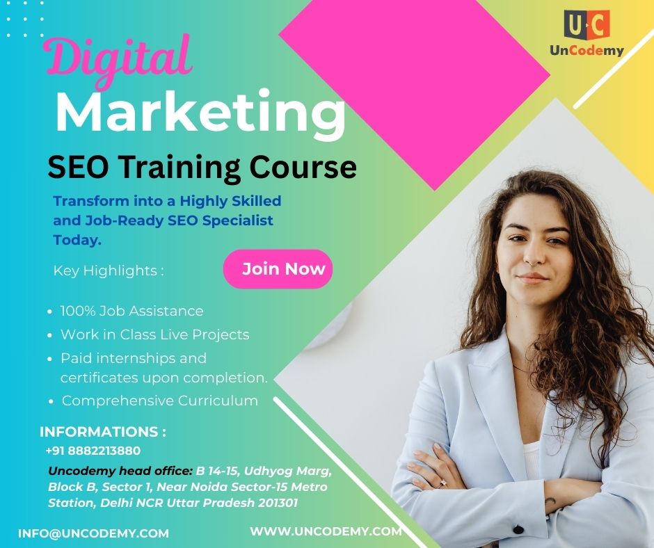 Digital Marketing Certification Course – Master SEO & Launch Your Career with Uncodemy